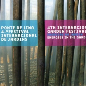 Festival des jardins de Ponte de Lima, 4e. édition, printemps 2008